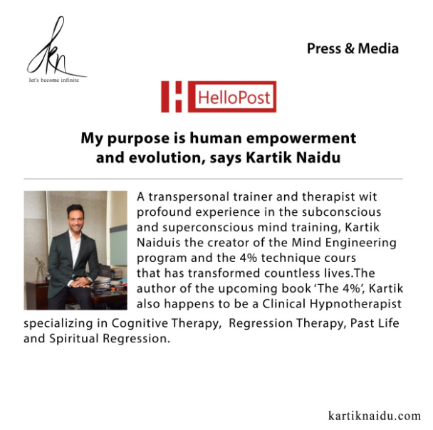my purpose is human empowerment and evolution, says green aura holistic's founder, kartik naidu - hellopost-HelloPost